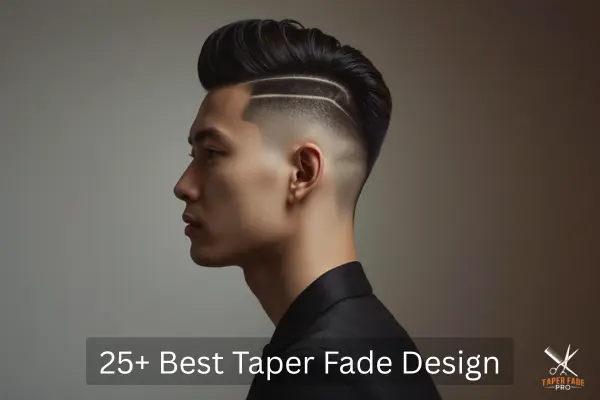 25+ Best Taper Fade Design ideas for boys
